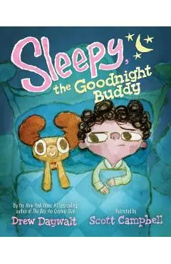 Sleepy, the Goodnight Buddy - Drew Daywalt