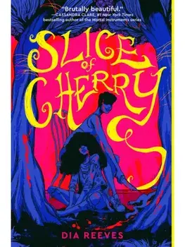 Slice of Cherry. Reissue, Paperback/Dia Reeves