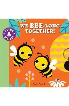Slide and Smile: We Bee-Long Together! - Natalie Marshall