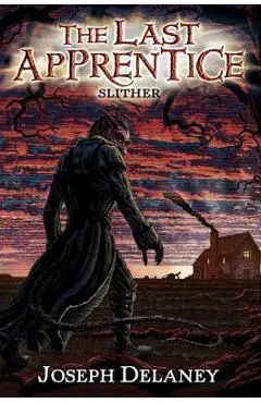 Slither - Joseph Delaney