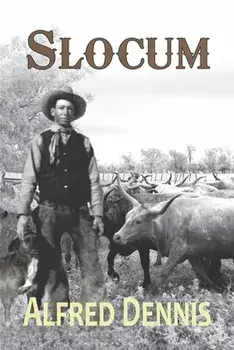 Slocum, Paperback/Alfred Dennis