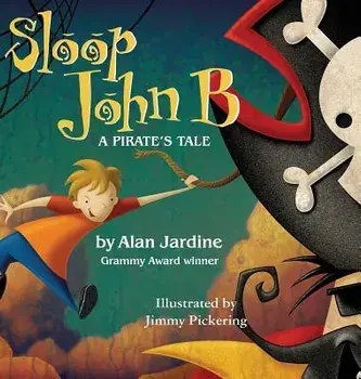 Sloop John B -A Pirate's Tale, Hardcover/Alan Jardine