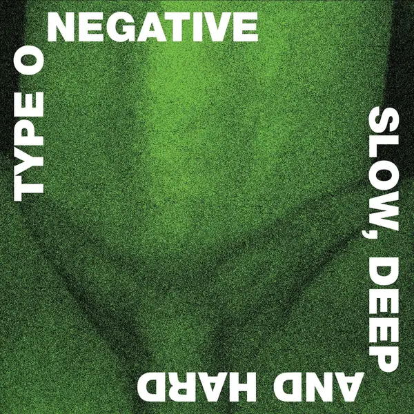 Slow, Deep And Hard (Green & Black Marbled Vinyl) | Type O Negative
