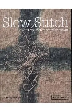Slow Stitch