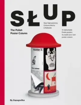 Slup. The Polish Poster Column, Hardback/***