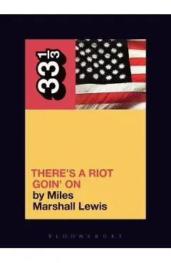 Sly and the Family Stone's There's a Riot Goin' on - Miles Marshall Lewis