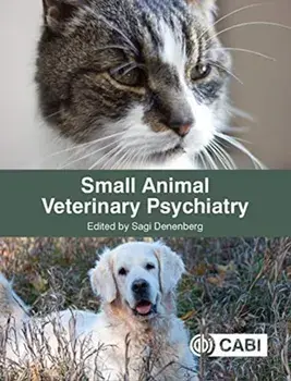 Small Animal Veterinary Psychiatry, Hardback/***