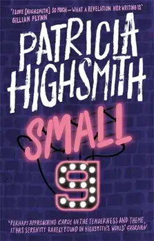 Small g: A Summer Idyll. A Virago Modern Classic, Paperback/Patricia Highsmith