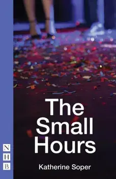 Small Hours, Paperback/Katherine Soper