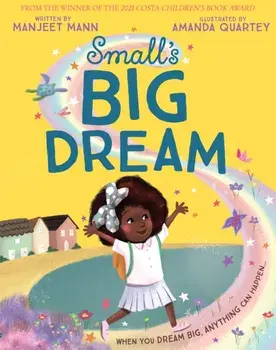 Small's Big Dream, Paperback/Manjeet Mann