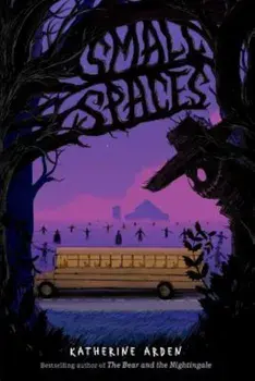 Small Spaces, Hardcover/Katherine Arden