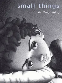Small Things, Hardcover/Mel Tregonning