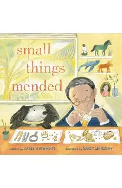 Small Things Mended - Casey W. Robinson