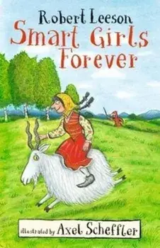 Smart Girls Forever, Paperback/Robert Leeson