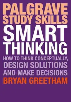 Smart Thinking, Paperback/Bryan Greetham