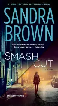 Smash Cut/Sandra Brown