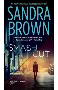 Smash Cut - Sandra Brown