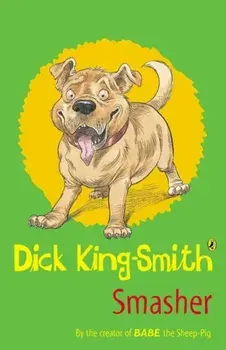 Smasher, Paperback/Dick King-Smith