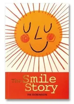Smile Story, Paperback/Tee Dobinson