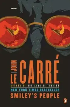 Smiley's People, Paperback/John le Carre