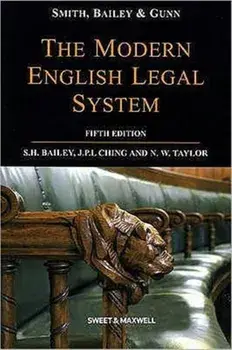 Smith, Bailey & Gunn on The Modern English Legal System, Paperback/Professor David, QC Ormerod