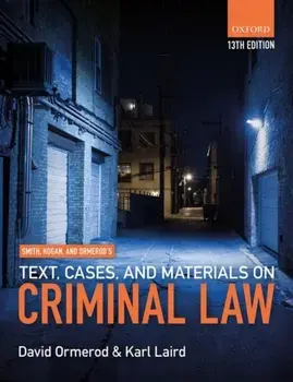 Smith, Hogan, & Ormerod's Text, Cases, & Materials on Criminal Law, Paperback/Karl Laird