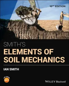 Smith's Elements of Soil Mechanics. 10th Edition, Paperback/Ian Smith