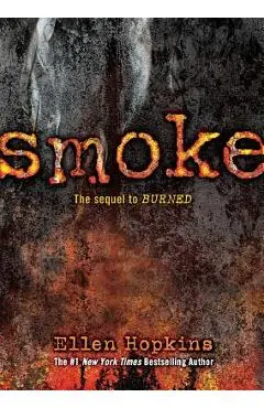 Smoke - Ellen Hopkins