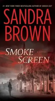 Smoke Screen/Sandra Brown