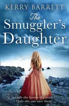 Smuggler's Daughter, Paperback/Kerry Barrett