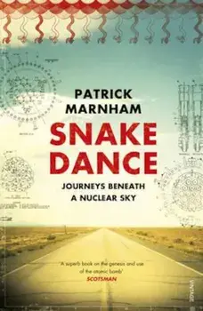 Snake Dance, Paperback/Patrick Marnham