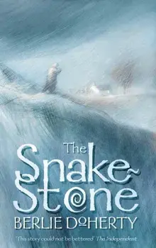 Snake-stone, Paperback/Berlie Doherty
