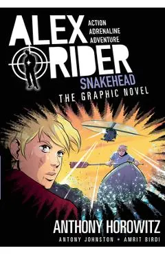 Snakehead: An Alex Rider Graphic Novel - Anthony Horowitz