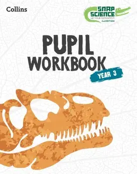 Snap Science Pupil Workbook Year 3, Paperback/***