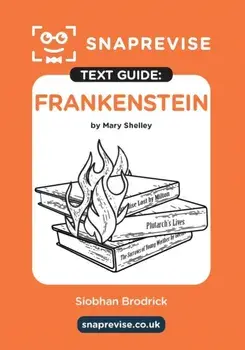 SnapRevise Frankenstein Text Guide for English Literature, Paperback/***