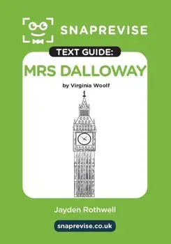 SnapRevise Mrs Dalloway Text Guide for English Literature, Paperback/***