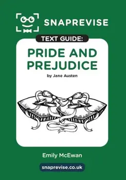 SnapRevise Pride and Prejudice Text Guide for English Literature, Paperback/***