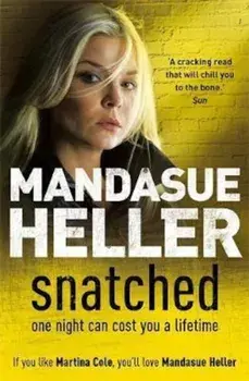 Snatched, Paperback/Mandasue Heller