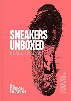 Sneakers Unboxed: Studio to Street, Paperback/Alex Powis