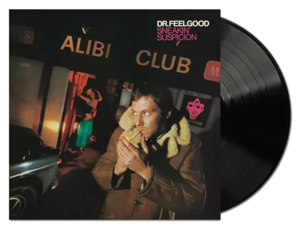 Sneakin' Suspicion - Vinyl | Dr. Feelgood