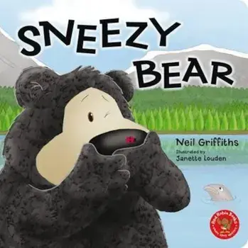 Sneezy Bear, Hardcover/Neil Griffiths