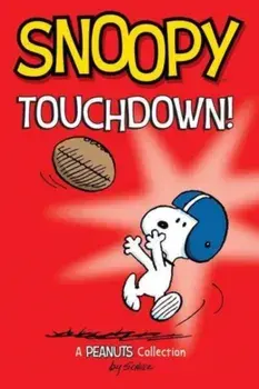 Snoopy: Touchdown!, Paperback/Charles M. Schulz