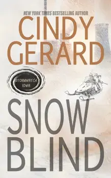 Snow Blind, Paperback/Cindy Gerard