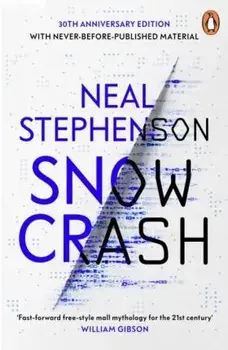 Snow Crash, Paperback/Neal Stephenson