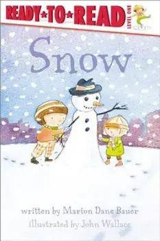 Snow, Paperback/Marion Dane Bauer