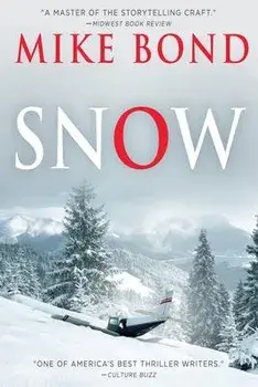 Snow, Paperback/Mike Bond