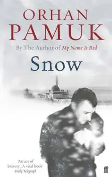 Snow, Paperback/Orhan Pamuk