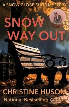 Snow Way Out - Christine Christine Husom