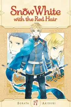 Snow White with the Red Hair, Vol. 17, 17, Paperback/Sorata Akiduki