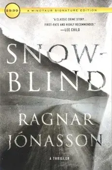 Snowblind: A Thriller, Paperback/Ragnar Jonasson